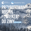 Akademia Tatry: wycieczka 20 stycznia