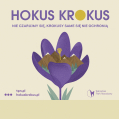 Hokus krokus!