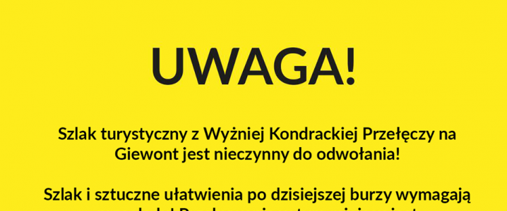 Uwaga, zamknięty szlak!